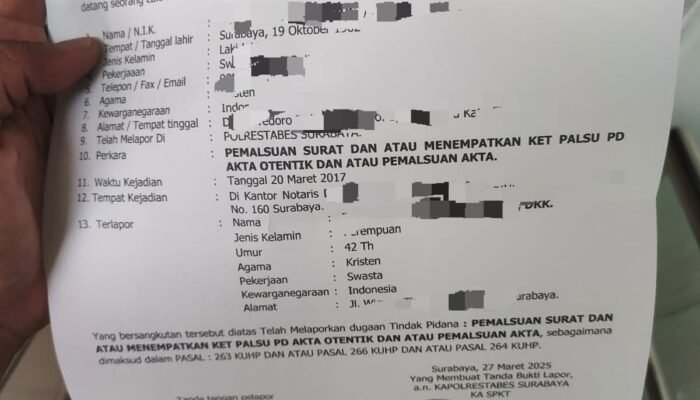 Mafia Tanah atau Kejahatan Korporasi? Dugaan Pemalsuan Akta di Kantor Notaris DKA Surabaya